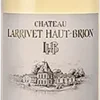 Château Larrivet Haut-Brion 2021 Eine Kiste Mit 6 Flaschen (75cl)